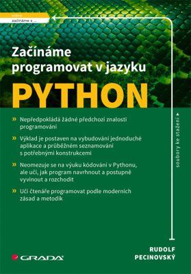 E-kniha: Začínáme programovat v jazyku Python od Pecinovský Rudolf