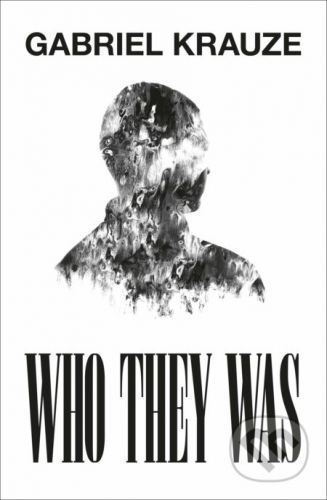 Who They Was - Gabriel Krauze