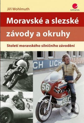 E-kniha: Moravské a slezské závody a okruhy od Wohlmuth Jiří
