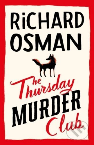 The Thursday Murder Club - Richard Osman