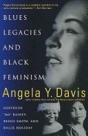 Blues Legacies and Black Feminism - Gertrude 