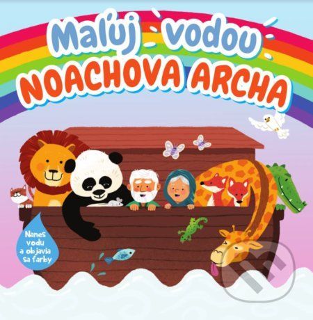 Maľuj vodou: Noachova archa - Slovenská biblická spoločnosť