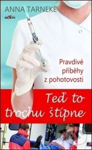 Teď to trochu štípne - Anna Tarneke