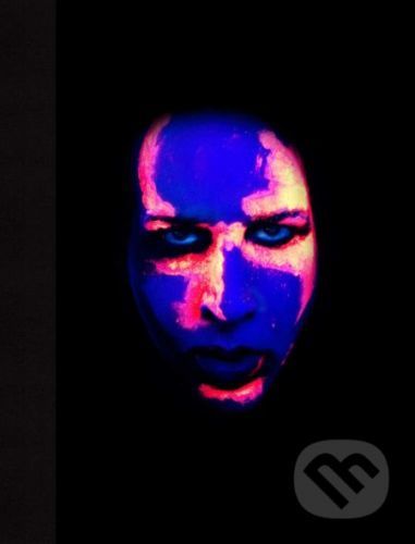 Marilyn Manson By Perou: 21 Years in Hell - Marilyn Manson, Perou