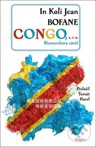 Congo s. r. o. - In Koli Jean Bofane