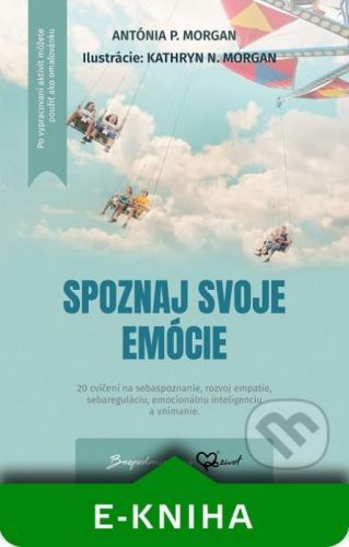 Spoznaj svoje emócie - Antonia Morgan