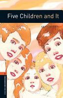 Oxford Bookworms Library: Stage 2: Five Children and it(Paperback)