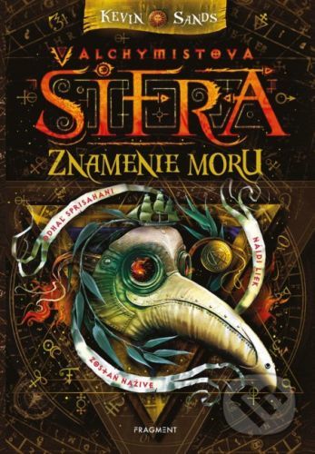 Alchymistova šifra: Znamenie moru - Kevin Sands