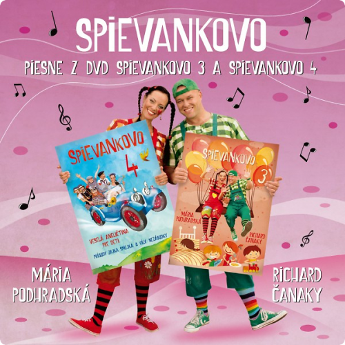Spievankovo Piesne z DVD Spievankovo 3 a 4 (M. Podhradská, R. Čanaky) (CD)