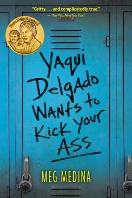 Yaqui Delgado Wants to Kick Your Ass (Medina Meg)(Paperback)