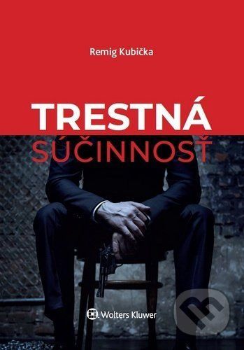 Trestná súčinnosť - Remig Kubička