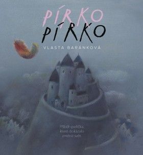 Pírko - Vlasta Baránková - e-kniha
