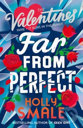 Far From Perfect - Holly Smale