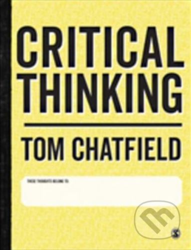 Critical Thinking - Tom Chatfield