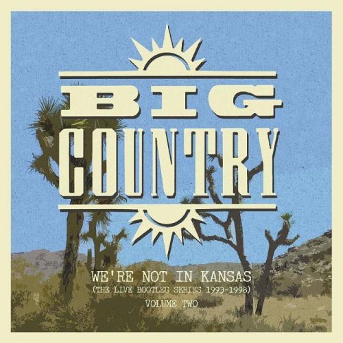 Big Country We're Not In Kansas Vol 2 (2 LP)