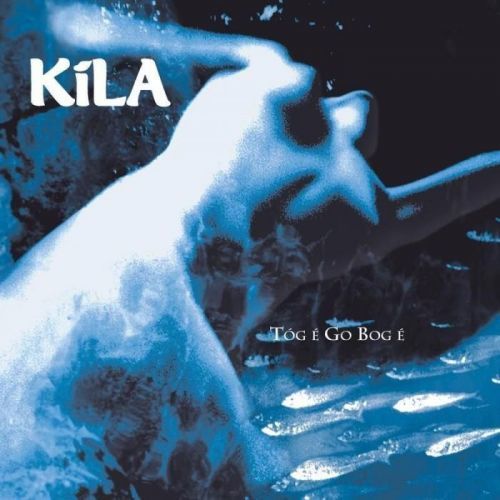 Kila Tóg É Go Bog É (2 LP)