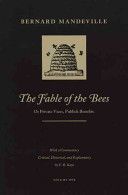 Fable of the Bees - Or Private Vices, Public Benefits (Mandeville Bernard)(Paperback)