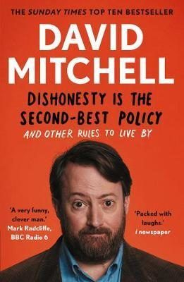 Dishonesty is the Second-Best Policy - David Mitchell