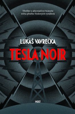 Tesla Noir - Lukáš Vavrečka - e-kniha