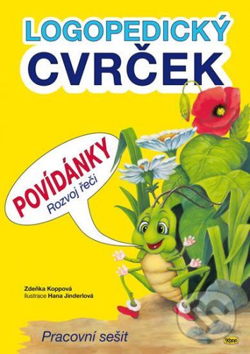 Logopedický cvrček - Povídánky - Zdeňka Koppová