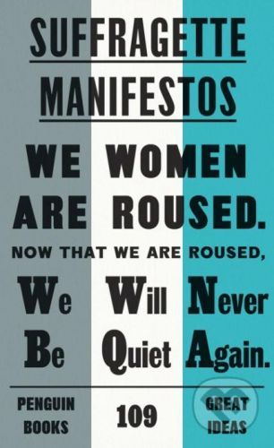 Suffragette Manifestos - Penguin Books