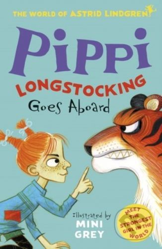 Pippi Longstocking Goes Aboard - Astrid Lindgren, Mini Grey (ilustrácie)