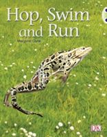 Hop, Swim and Run (Clyne Margaret)(Mixed media product)