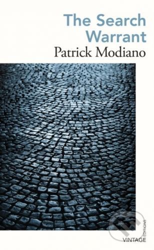 The Search Warrant - Patrick Modiano