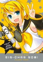 Hatsune Miku: Rin-Chan Now! Volume 3 (Ichijinsha)(Paperback)