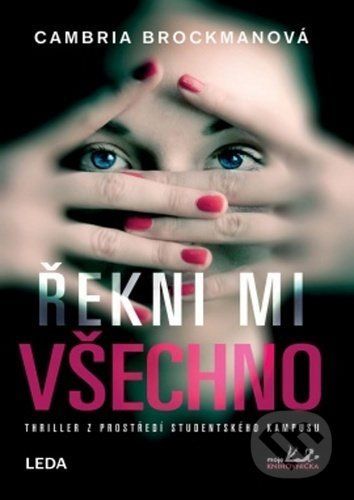 Řekni mi všechno - Cambria Brockman