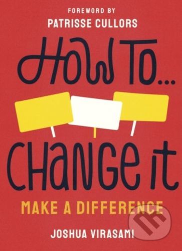 How To Change It - Joshua Virasami