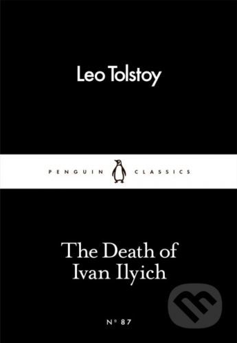 Death of Ivan Ilyich - Leo Tolstoy