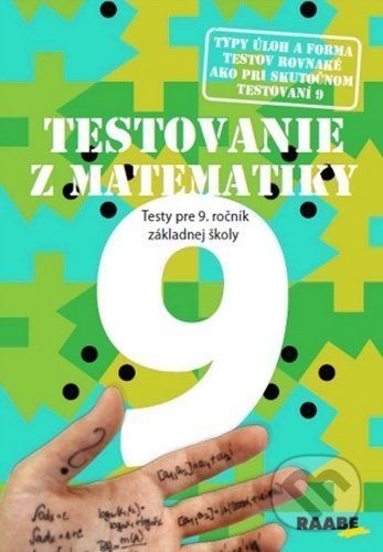 Testovanie 9 z matematiky - Raabe