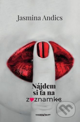 Nájdem si ťa na zoznamke - Jasmina Andics