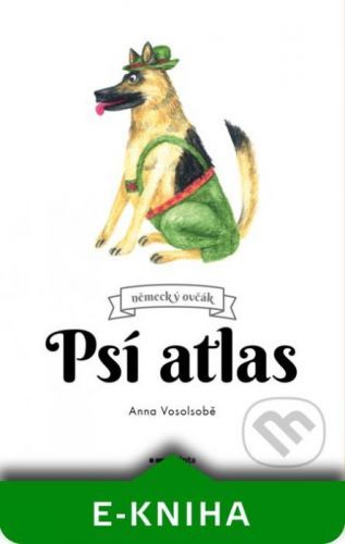 Psí atlas - Anna Vosolsobě