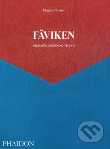 Faviken: 4015 Days, Beginning to End - Magnus Nilsson