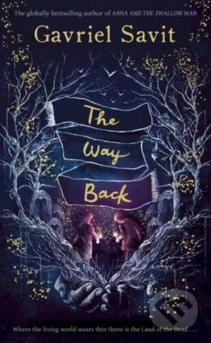 The Way Back - Gavriel Savit