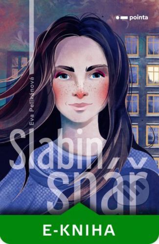 Slabin snář - Eva Pelikánová