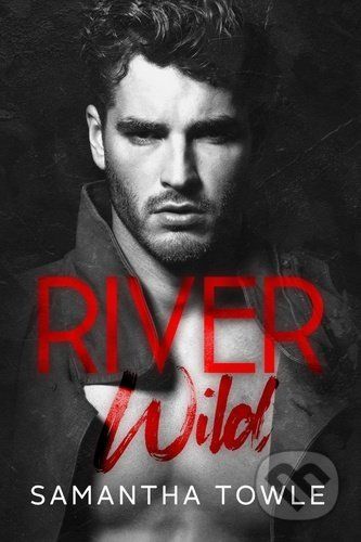 River Wild - Samantha Towle