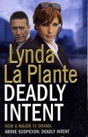 Deadly Intent (La Plante Lynda)(Paperback)