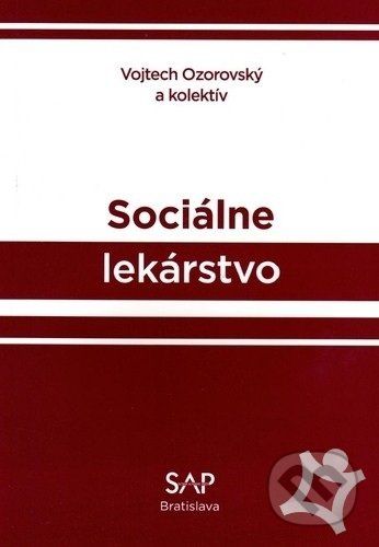 Sociálne lekárstvo - Vojtech Ozorovský