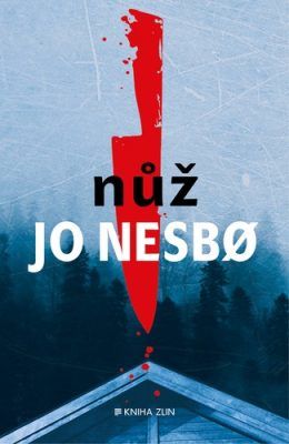 Nůž - Jo Nesbø