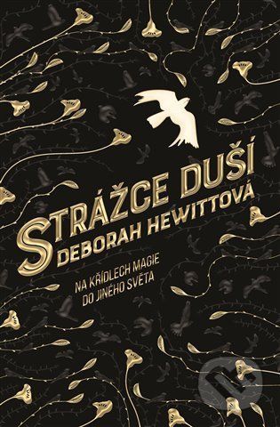 Strážce duší - Deborah Hewitt