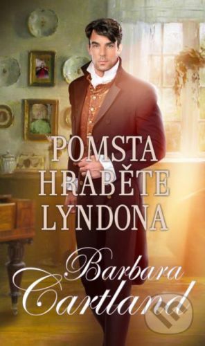 Pomsta hraběte Lyndona - Barbara Cartland