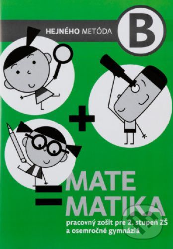 Matematika B - Pracovný zošit - Milan Hejný