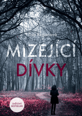 Mizející dívky - Lisa Reganová