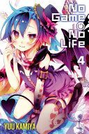 No Game No Life, Vol. 4 (Light Novel) (Kamiya Yuu)(Paperback)
