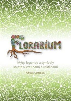 Florarium - Alfredo Cattabiani