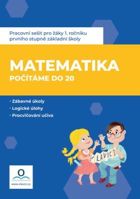 Pracovní sešit Matematika 1 - Počítáme do 20 - Drozdová Hana