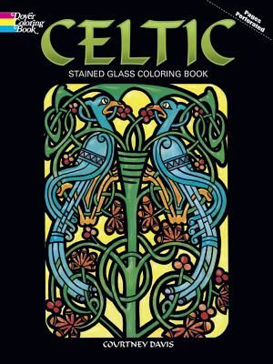 Celtic Stained Glass Coloring Book (Davis Courtney)(Paperback)